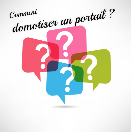 Comment domotiser un portail ?