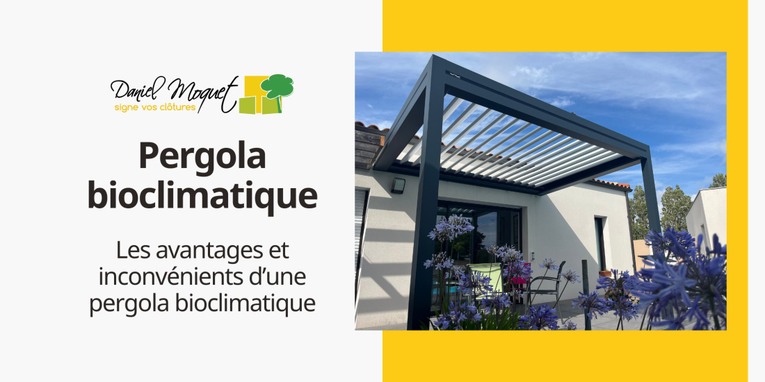 Les avantages et inconvénients d’une pergola bioclimatique